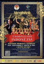 2022_szeptember_9_Szeged_Nemzeti_Szinhaz_Plakat_Csodalatos_Indonezia